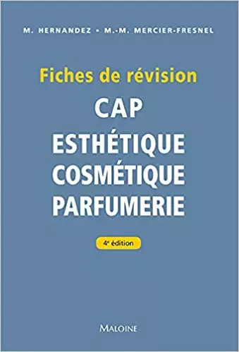 Livre: Fiche de révision CAP Esthétique Cosmétique Parfumerie