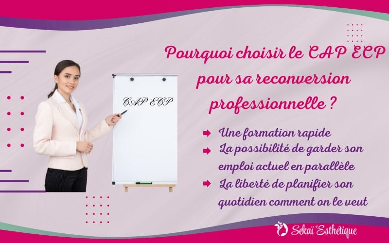 Pourquoi choisir le CAP ECP pour sa reconversion professionnelle ?​