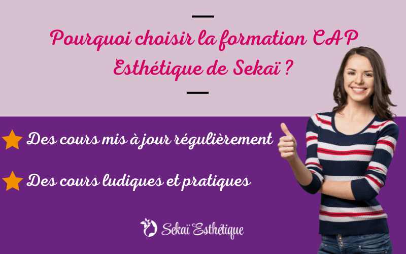 Pourquoi choisir la formation CAP Esthétique de Sekaï ?​