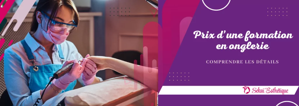 Prix d’une formation en onglerie : comprendre les détails