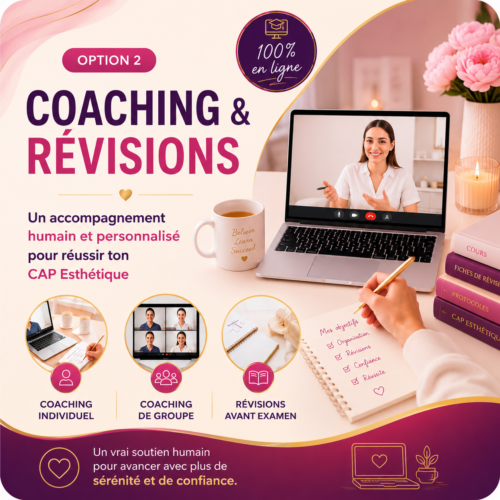 Option 2 – Coaching et Révisions CAP Esthétique